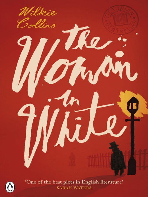 Title details for The Woman in White by Wilkie Collins - Available